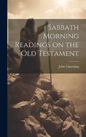 Sabbath Morning Readings on the Old Testament