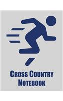 Cross Country Notebook: Cross Country Organizer Featuring Scoresheets, Calendar, and Meet Notes (8.5x11)