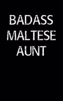 Badass Maltese Aunt
