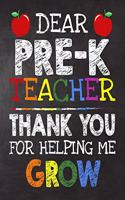 Dear Pre-K Teacher Thank You For Helping Me Grow