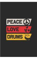 Peace Love Drums