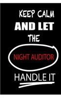 Keep Calm and Let the Night Auditor Handle It