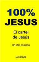 100% Jesus: El cartel de Jesús