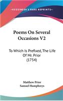 Poems On Several Occasions V2: To Which Is Prefixed, The Life Of Mr. Prior (1754)