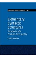Elementary Syntactic Structures