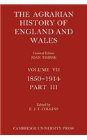 The Agrarian History of England and Wales - Volume 7, Part 3