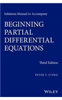 Solutions Manual to Accompany Beginning Partial Differential Equations