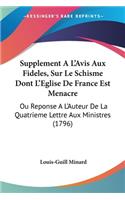 Supplement A L'Avis Aux Fideles, Sur Le Schisme Dont L'Eglise De France Est Menacre