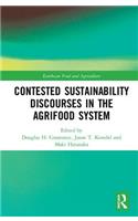 Contested Sustainability Discourses in the Agrifood System