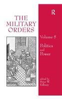 The Military Orders Volume V