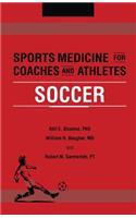 Sports Medicine for Coaches and Athletes