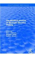 Bradford Studies of Strategic Decision Making