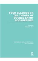 Four Classics on the Theory of Double-Entry Bookkeeping (Rle Accounting)