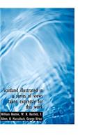 Scotland Illustrated in a Series of Views Taken Expressly for This Work