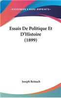 Essais de Politique Et D'Histoire (1899)