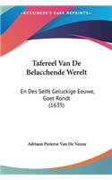 Tafereel Van de Belacchende Werelt