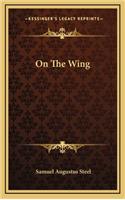 On the Wing