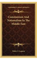 Communism And Nationalism In The Middle East