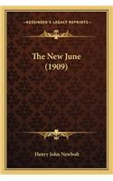 The New June (1909): (English)
