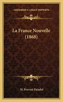 La France Nouvelle (1868)