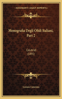 Monografia Degli Ofidi Italiani, Part 2: Colubridi (1891)