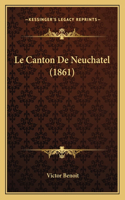 Canton De Neuchatel (1861)