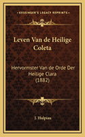 Leven Van de Heilige Coleta: Hervormster Van de Orde Der Heilige Clara (1882)(Chinese)
