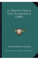 Il Diritto Nella Vita Economica (1885)