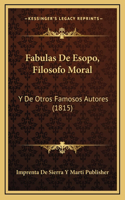 Fabulas De Esopo, Filosofo Moral