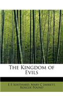 The Kingdom of Evils