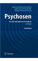 Psychosen: : Aus Dem Schizophrenen Formenkreis
