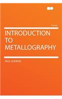 Introduction to Metallography
