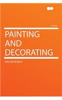 Painting and Decorating