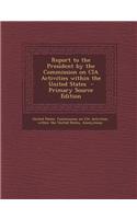 Report to the President by the Commission on CIA Activities Within the United States