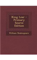 King Lear - Primary Source Edition
