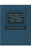 Gustav Mahler, Das Lied Von Der Erde; Thematische Analyse