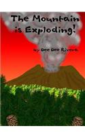 The Mountain is Exploding!: (English)