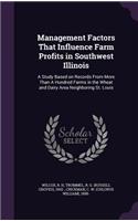 Management Factors That Influence Farm Profits in Southwest Illinois