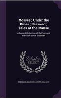 Mosses; Under the Pines; Seaweed; Tales at the Manse