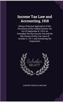 Income Tax Law and Accounting, 1918