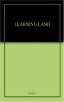 LEARNING LAND