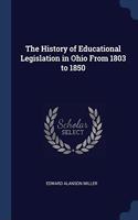 THE HISTORY OF EDUCATIONAL LEGISLATION I