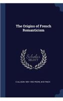 The Origins of French Romanticism