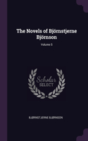 The Novels of Björnstjerne Björnson; Volume 5