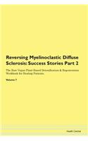Reversing Myelinoclastic Diffuse Scleros
