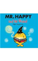 Mr. Happy and the Wizard: (Mr. Men & Little Miss Magic)