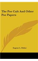 Poe Cult And Other Poe Papers