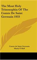 Most Holy Trinosophia Of The Comte De Saint Germain 1933