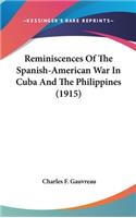 Reminiscences Of The Spanish-American War In Cuba And The Philippines (1915)