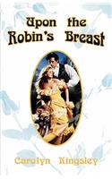 Upon The Robin's Breast